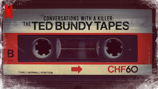 Conversations with a Killer: The Ted Bundy Tapes