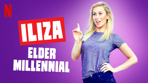 Iliza Shlesinger: Elder Millennial