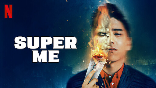 Super Me | Netflix Official Site