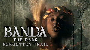 Banda: The Dark Forgotten Trail
