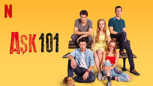 Aşk 101 | Netflix Resmi Sitesi